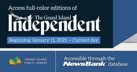 Grand Island Public Library Expands NewsBank Access to Include Current Digital Editions of The Grand Island Independent