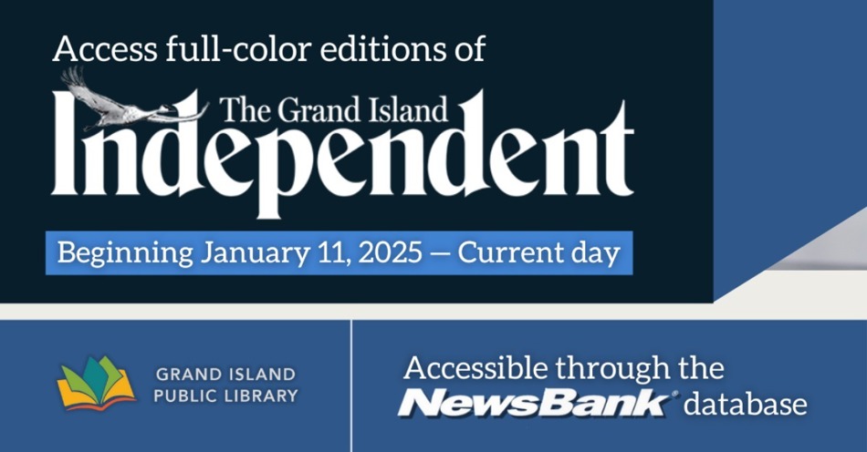 Grand Island Public Library Expands NewsBank Access to Include Current Digital Editions of The Grand Island Independent