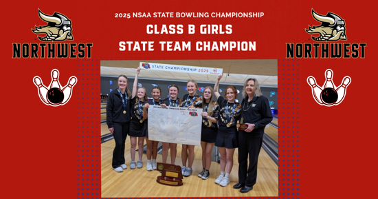 Northwest Girls Win Class B State Bowling Championship