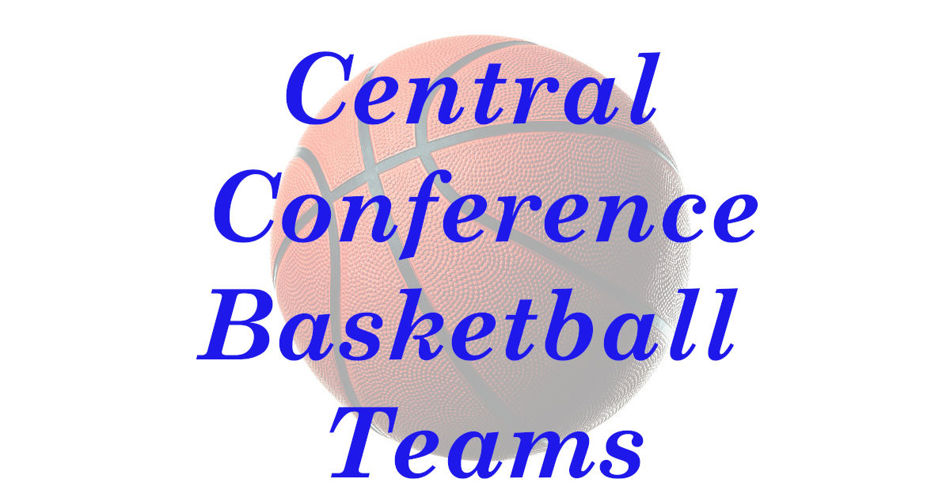 Central Conference Basketball Teams Announced