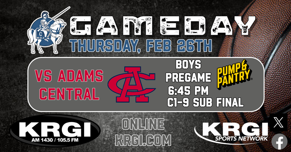 2026-02-26T18:45|Grand Island Central Catholic Vs Adams Central|HS Basketball - Boys|KRGI-AM